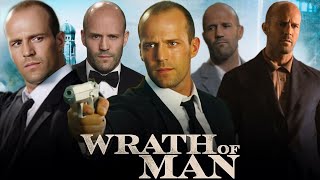 Wrath Of Man Full Movie In English Facts  Jason Statham Guy Ritchie Scott Eastwood  Review [upl. by Beulah]