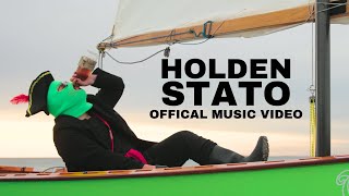 HOLDEN STATO Official Music Video [upl. by Kcin124]