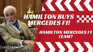 WHY HAMILTON IS BUYING MERCEDES F1 TEAM [upl. by Acceber]