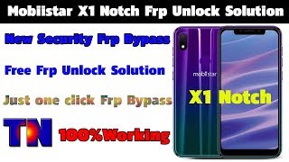 Mobiistar X1 Notch Frp Bypass 100Tested [upl. by Mloc]