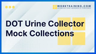 DOT Urine Collector Mock Collections [upl. by Jeroma]