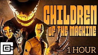 Children of the Machine  CG5 × DAGames Bendy and the Dark Revival Song Animation 1 hour [upl. by Ludly]