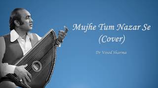 Mujhe Tum Nazar SeCover [upl. by Colyer947]