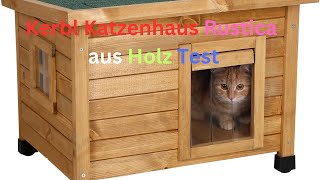 Kerbl Katzenhaus Rustica aus Holz im Test KURZ amp KOMPAKT Zusammengefasst [upl. by Wyly]