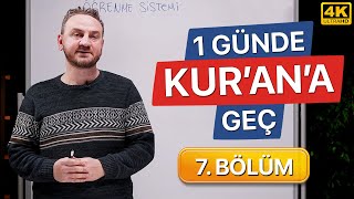 Bir Günde Kuran Okumayı Öğren  7 Bölüm Kolay ve Hızlı [upl. by Eldoree]