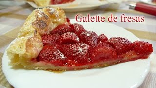 Galette de Fresas  RECETA CASERA FÁCIL  Josean MG [upl. by Ratib]