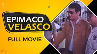 EPIMACO VELASCO  Full Movie [upl. by Gnek]