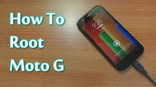 Simplest way to Root Moto G Easiest amp Safe [upl. by Hajidak]