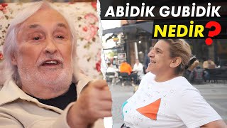 Abidik Gubidik nedir  Sokak Roprtajları  Müjdat Gezen ile Bizim Ev [upl. by Swanhilda]