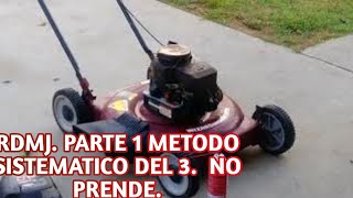 RDMJ PARTE 1 METODO SISTEMATICO DEL 3 NO PRENDE [upl. by Benedicta]