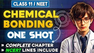 Chemical Bonding ONE SHOT Revision with Tricks 🔥  Chemistry ONE SHOT Revision  Class 11 NEET [upl. by Aiykan]