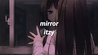 mirror by itzy english lyrics [upl. by Undine786]