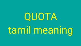 QUOTA tamil meaningsasikumar [upl. by Weirick]