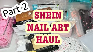 SHEIN NAIL ART HAUL PART 2 [upl. by Eirased]