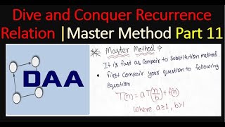 Divide and Conquer Recurrence Relation  Master Method  Designing Analysis and Algorithms Part 11 [upl. by Perron542]