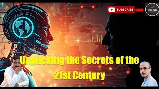 21st Century Lessons Unpacking the Secrets of the 21st Century [upl. by Marou]