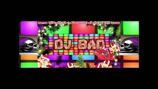 Shakin Stevens Merry Christmas Everyone Dj Bad ReMiX [upl. by Anihs836]