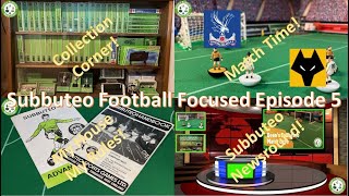 Subbuteo Football Focused  EP5 [upl. by Basso]