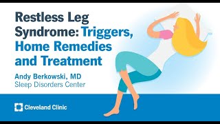 Restless Leg Syndrome Triggers Home Remedies and Treatment  Andy Berkowski MD [upl. by Alaunnoif]