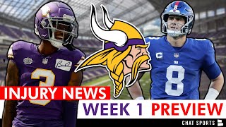 MAJOR Vikings Injury News  New York Giants vs Minnesota Vikings Week 1 Preview [upl. by Fisa]