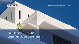 SILRES® BS 6042  Silicones for dry and bright facades [upl. by Arramas]