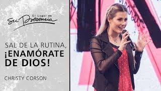 Sal de la rutina ¡Enamórate de Dios  Christy Corson  Prédicas Cortas 128 [upl. by Salina]