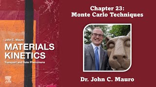 Monte Carlo Techniques Chapter 23 Materials Kinetics [upl. by Neenad]