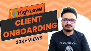 Client Onboarding amp Setup  Full Guide  ✨  GoHighLevel Client Onboarding Tutorial [upl. by Ottavia]