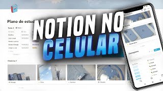 Como usar o Notion pelo CELULAR [upl. by Anilam855]