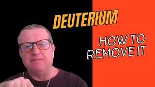 How to Detox from Deuterium With Harry Serpanos [upl. by Cordula]