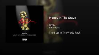 Drake Omerta ft Rick Ross  Money In The Grave Official [upl. by Batchelor907]