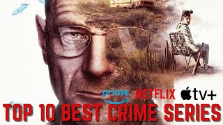 Top 10 Gripping Crime Thrillers to Watch in 2024  Netflix Prime Apple TV [upl. by Nisse407]