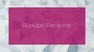 Rudolph Parsons  appearance [upl. by Arrehs]