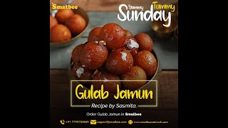 Gulab Jamun  By Mrs Sasmita  Famous Indian Sweet Gulab Jamun  Smatbee [upl. by Retxab]