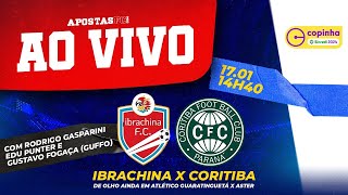 🔴 IBRACHINA X CORITIBA – AO VIVO  OITAVAS DE FINAL DA COPA SÃO PAULO – COM NARRAÇÃO [upl. by Udall226]