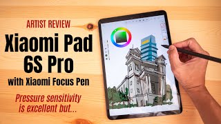 Artist review Xiaomi Pad 6S Pro with Xiaomi Focus Pen [upl. by Willing]