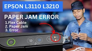 How to fix paper jam on epson l3110 L3210 printer flex cable replacement  error code [upl. by Hayarahs922]