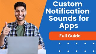 How To Set Different Notification Sounds For Different Apps On Android [upl. by Nurav]