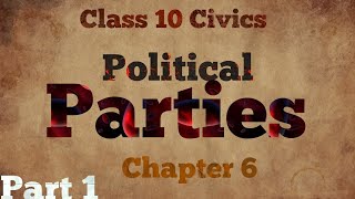 Political Parties class 10 cbsePart 1Chapter 6 Smart Learning with Dheeraj [upl. by Em612]