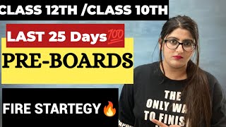 Last 25 Days Pre Board Strategy To Score 90 for Class 12 amp Class 10 [upl. by Yvonne]