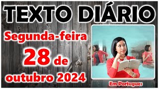 🟠 Texto diário de hoje em português ✅ Segundafeira 28 de outubro 2024 [upl. by Leopold]