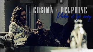 Cosima amp Delphine  Make it go away [upl. by Yarg]