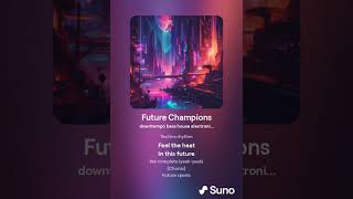 Future Champions [upl. by Josephson]