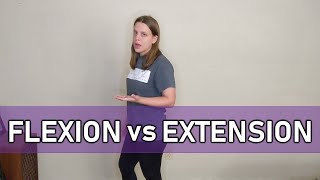 Flexion vs Extension [upl. by Llecram435]