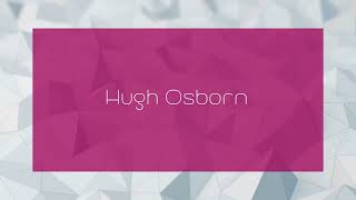 Hugh Osborn  appearance [upl. by Ranchod]