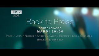 Back to Praise 3  Chemin Neuf Worship [upl. by Orrocos]