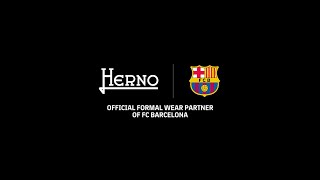 PROUD TO SHARE EXCELLENCE TOGETHER  FCBarcelona x Herno [upl. by Ergener]