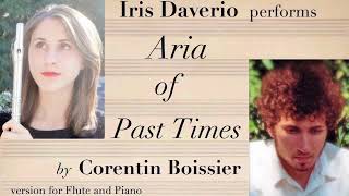 Iris Daverio performs Corentin Boissier’s quotAria of Past Timesquot 2015 [upl. by Bocyaj586]