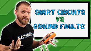 What is the Difference Between a Short Circuit and a Ground Fault [upl. by Melba812]