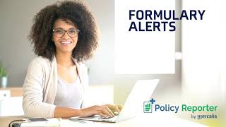 Formulary Alerts From Policy Reporter [upl. by Assiralc429]